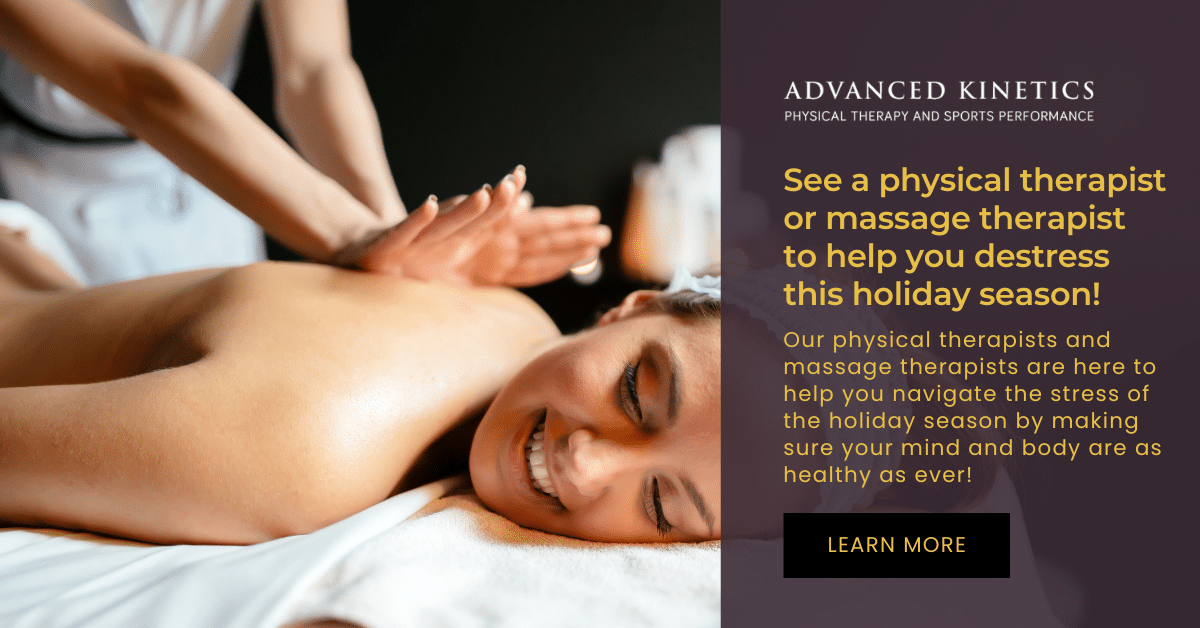 https://advancedkinetics.com/wp-content/uploads/2023/11/Focus-On-Self-Care-This-Holiday-Season-With-Physical-And-Massage-Therapy-cta-1.png